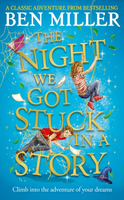 Book cover of: Night We Got Stuck in a Story. By: Ben Miller