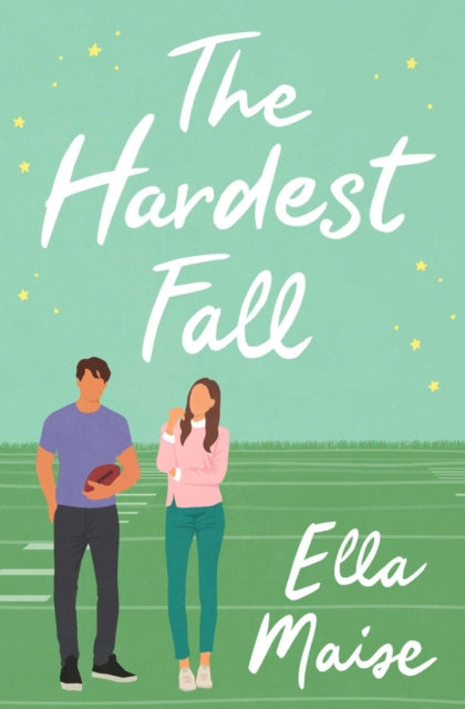 Hardest Fall 9781398521605 Ella Maise