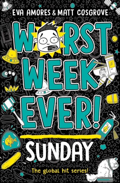 Worst Week Ever! Sunday 9781398522060 Eva Amores