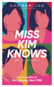 Miss Kim Knows and Other Stories, The sensational new work from the author of Kim Jiyoung, Born 1982 9781398522930 Cho Nam-Joo
