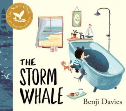 Book cover of: Storm Whale: Tenth Anniversary Edition. By: Benji Davies