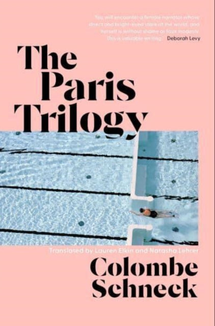 Paris Trilogy, A Life in Three Stories 9781398529397 Colombe Schneck