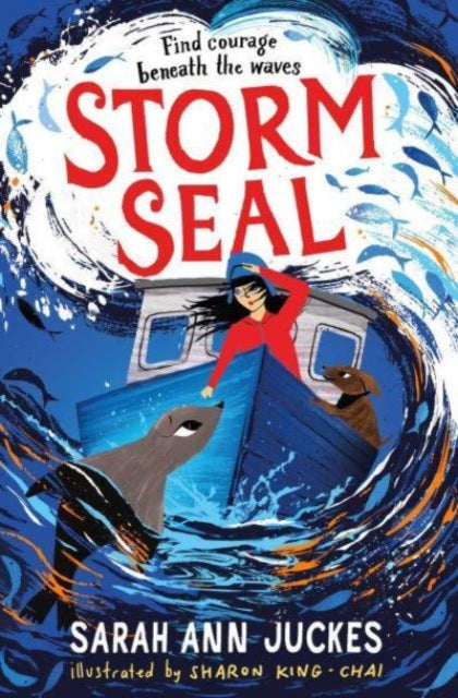 Storm Seal, A seaside story of family and hope 9781398530157 Sarah Ann Juckes