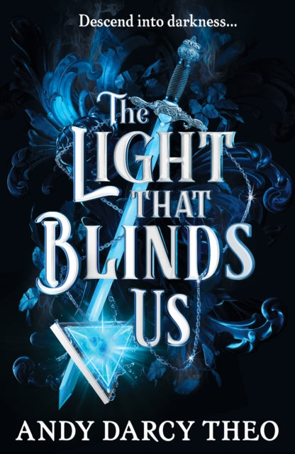 Light That Blinds Us, The instant bestseller and YA TikTok sensation 9781398531772 Andy Darcy Theo