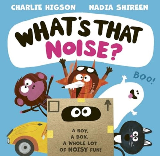 What's That Noise? 9781398535350 Charlie Higson