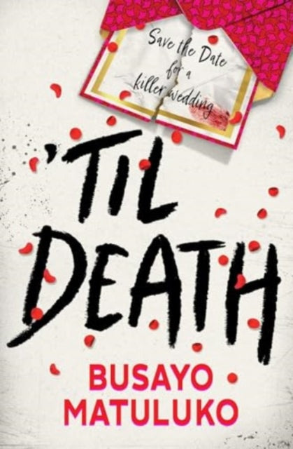 Til Death 9781398536548 Busayo Matuluko