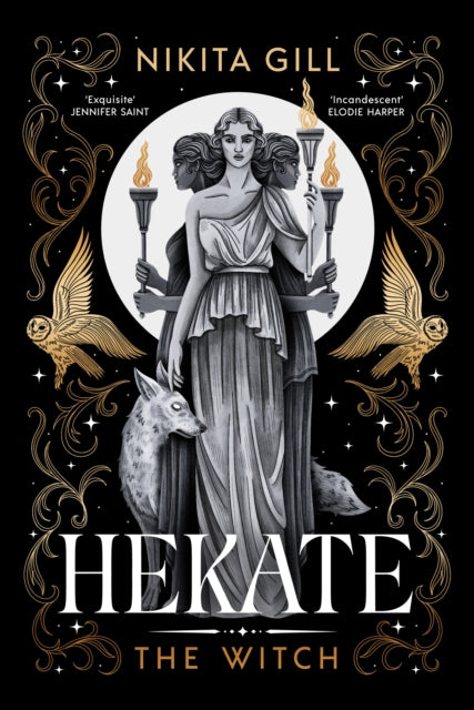Hekate, The new immersive, electrifying Greek retelling from bestselling poet Nikita Gill 9781398537149 Nikita Gill