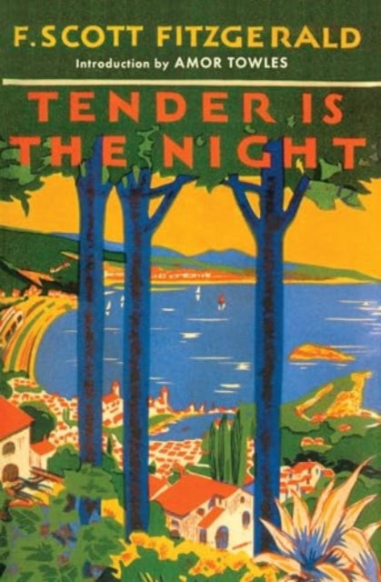 Book cover of: Tender is the Night. By: F. Scott Fitzgerald