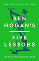 Ben Hogan's Five Lessons 9781398542501 Ben Hogan