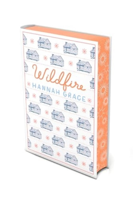 Wildfire: Deluxe Edition Hardcover, The Instant Global #1 and Sunday Times Bestseller 9781398543348 Hannah Grace