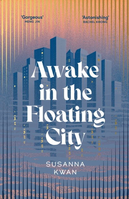 Book cover of: Awake in the Floating City