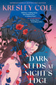 Book cover of: Dark Needs at Night's Edge. By: Kresley Cole