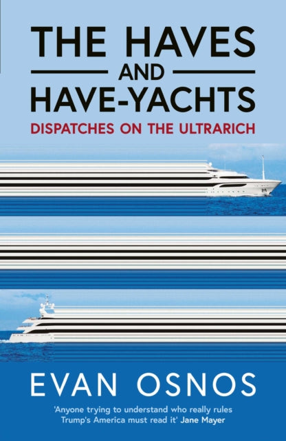 Book cover of: Haves and Have-Yachts