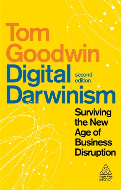 Book cover of: Digital Darwinism. By: Tom Goodwin