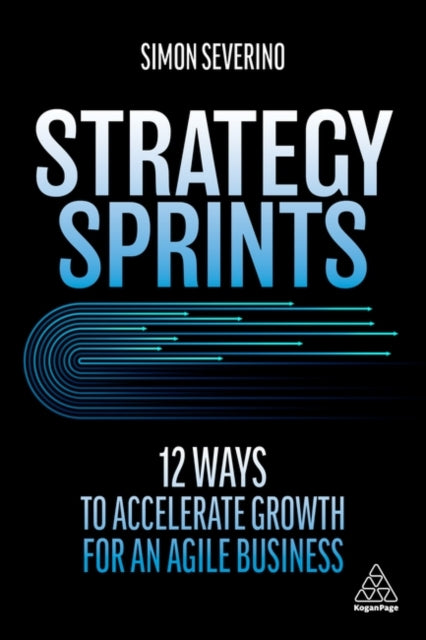 Book cover of: Strategy Sprints. By: Simon Severino