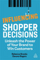 Book cover of: Influencing Shopper Decisions. By: Rebecca Brooks