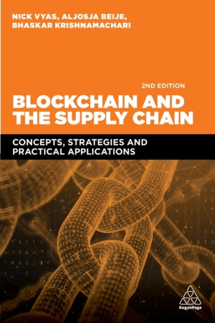Book cover of: Blockchain and the Supply Chain. By: Nick Vyas