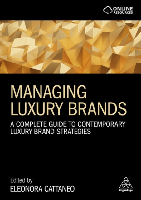 Book cover of: Managing Luxury Brands. By: Eleonora Cattaneo