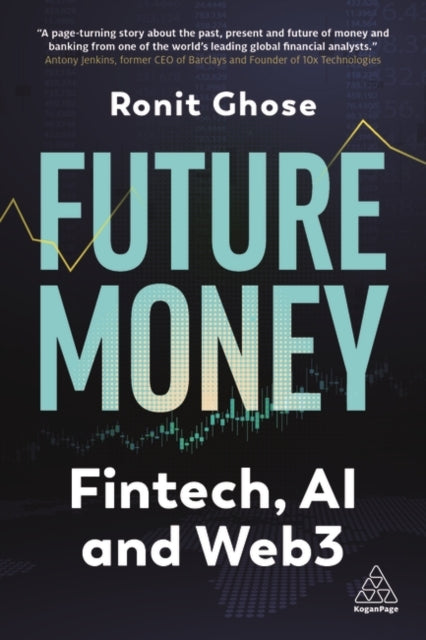 Book cover of: Future Money. By: Ronit Ghose