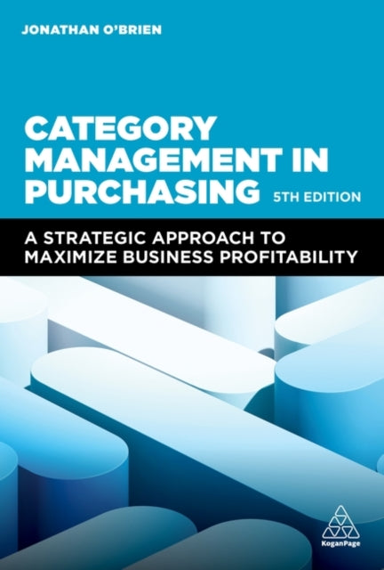 Book cover of: Category Management in Purchasing. By: Jonathan O'Brien