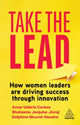 Book cover of: Take the Lead. By: Shaheena Janjuha-Jivraj