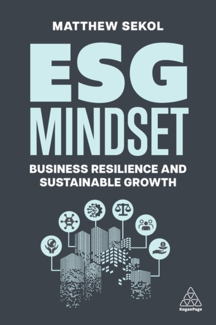 Book cover of: ESG Mindset. By: Matthew Sekol