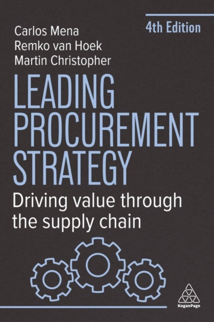 Book cover of: Leading Procurement Strategy. By: Remko Van Hoek