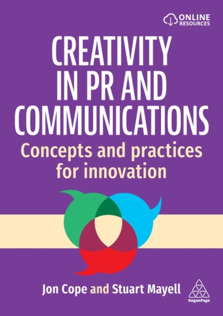 Book cover of: Creativity in PR and Communications. By: Jon Cope