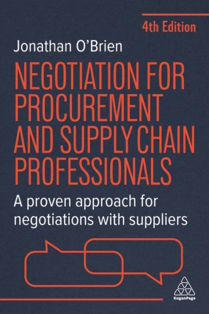 Book cover of: Negotiation for Procurement and Supply Chain Professionals. By: Jonathan O'Brien