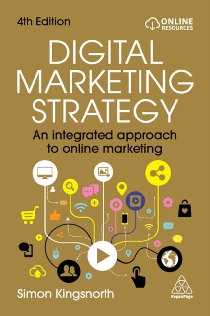 Book cover of: Digital Marketing Strategy. By: Simon Kingsnorth