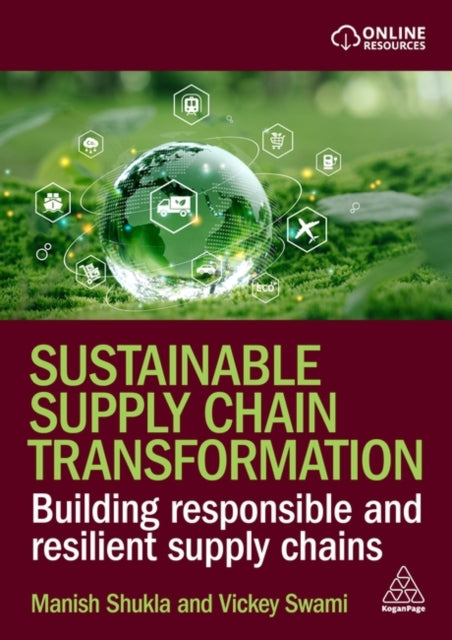 Book cover of: Sustainable Supply Chain Transformation. By: SHUKLA, MANISH