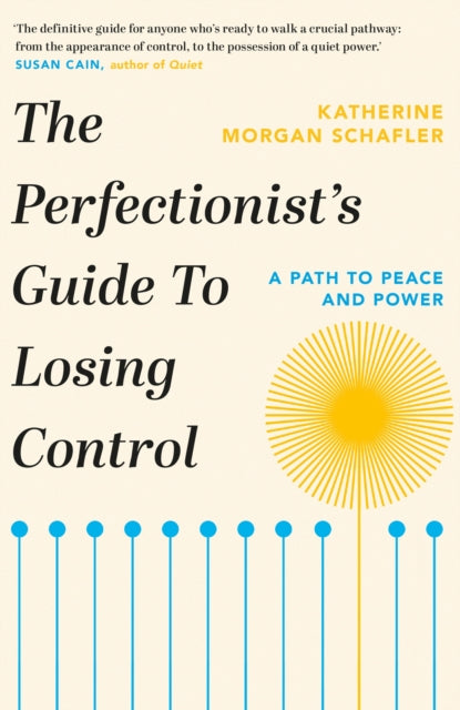 Perfectionist's Guide to Losing Control 9781398700208 Katherine Morgan Schafler