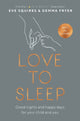 Book cover of: Love to Sleep. By: Gemma Fryer