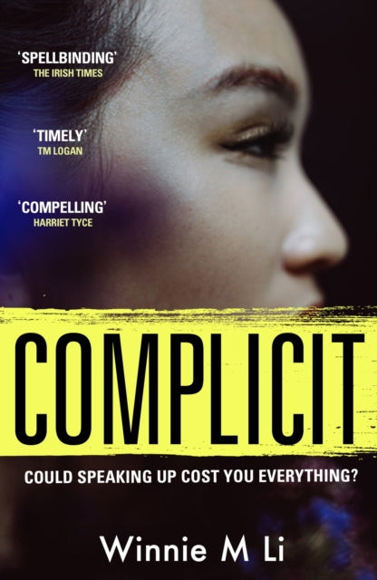 Book cover of: Complicit. By: Winnie M. Li