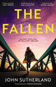 Book cover of: Fallen. By: Sutherland, John