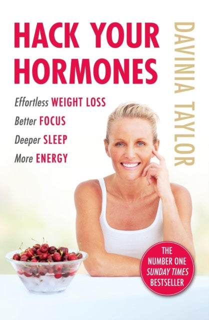Hack Your Hormones, The Number One Sunday Times Bestseller 9781398709614 Davinia Taylor