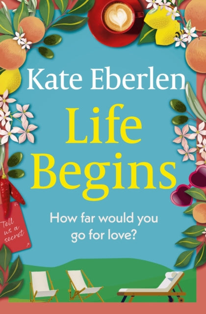 Book cover of: Life Begins. By: Kate Eberlen