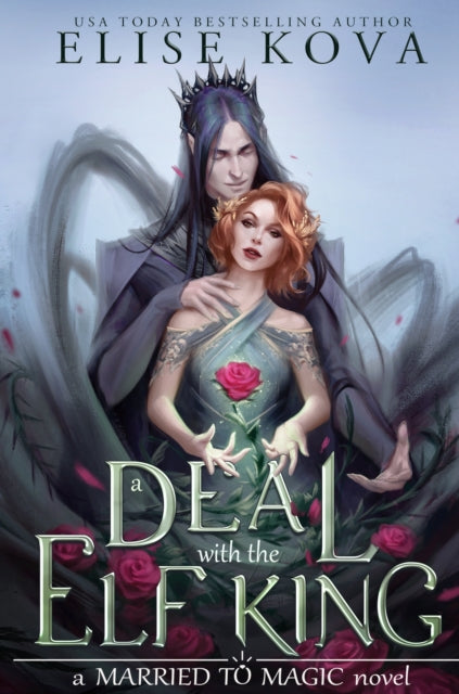 Deal With The Elf King 9781398713543 Elise Kova