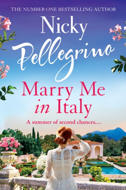 Book cover of: Marry Me in Italy. By: Nicky Pellegrino