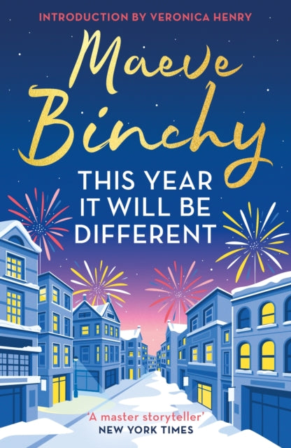 Book cover of: This Year It Will Be Different. By: Maeve Binchy