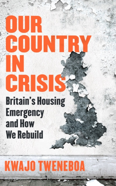 Book cover of: Our Country in Crisis. By: Kwajo Tweneboa