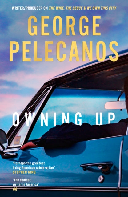 Book cover of: Owning Up. By: George Pelecanos