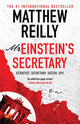 Mr Einstein's Secretary, From the creator of No. 1 Netflix thriller INTERCEPTOR 9781398721296 Matthew Reilly