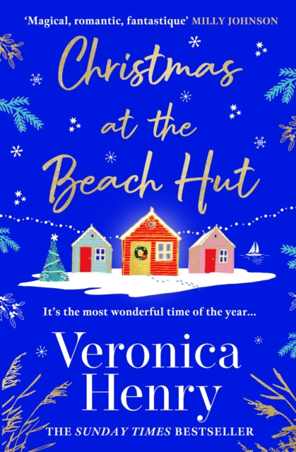 Book cover of: Christmas at the Beach Hut. By: Veronica Henry