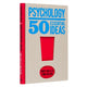 Book cover of: Psychology: 50 Essential Ideas. By: Emily Ralls