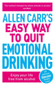 Book cover of: Allen Carr's Easy Way to Quit Emotional Drinking