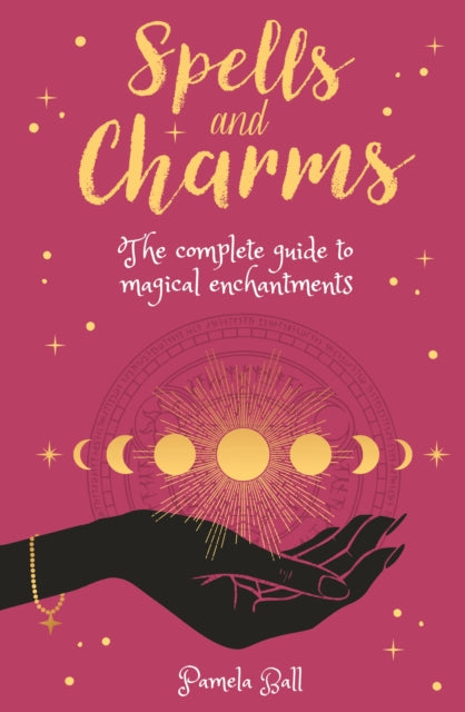 Book cover of: Spells & Charms. By: Pamela Ball