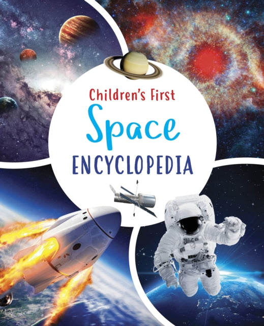 Book cover of: Children's First Space Encyclopedia. By: Claudia Martin