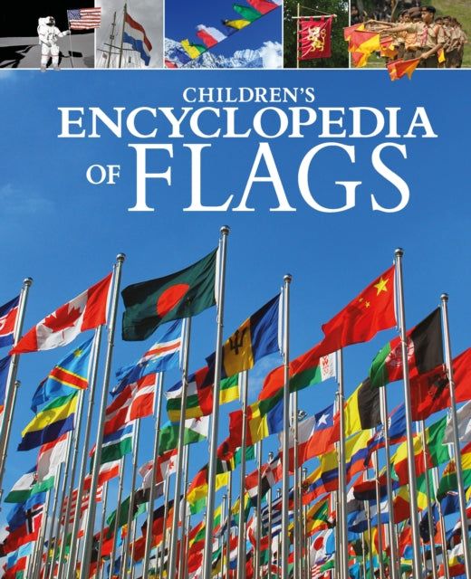 Book cover of: Children's Encyclopedia of Flags. By: Claudia Martin
