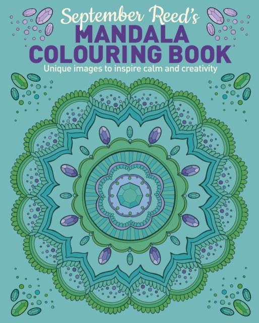 Book cover of: September Reed's Mandala Colouring Book